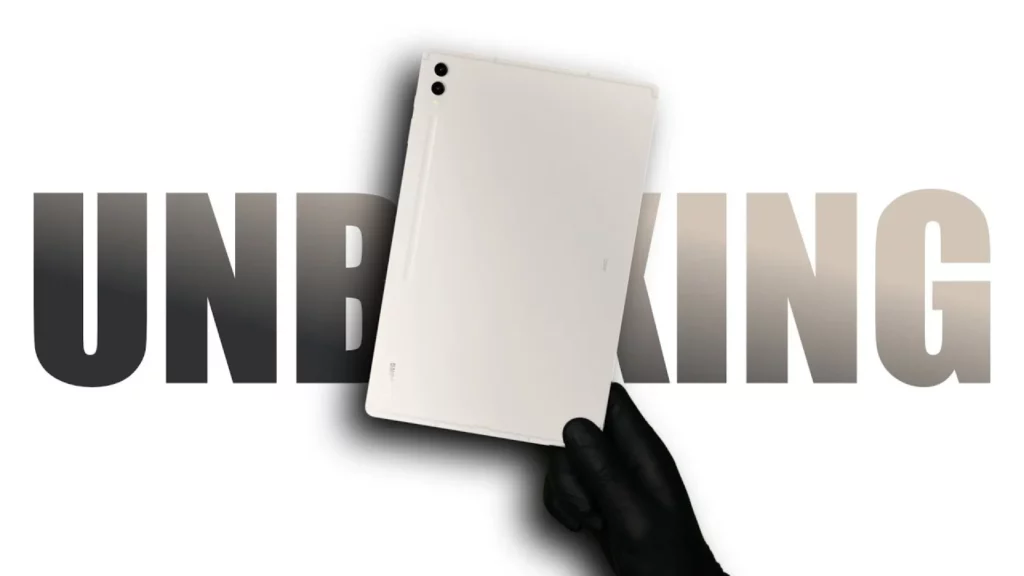 Samsung Galaxy Tab S9 Plus Unboxing