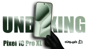 آنباکس گوشی گوگل پیکسل 10 پرو ایکس ال